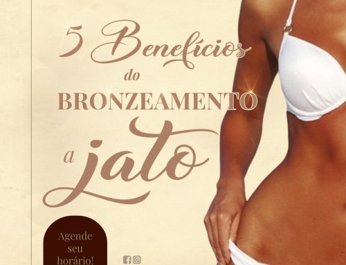 Bronzeamento a Jato – Conheça 5 benefícios e agende seu horário!